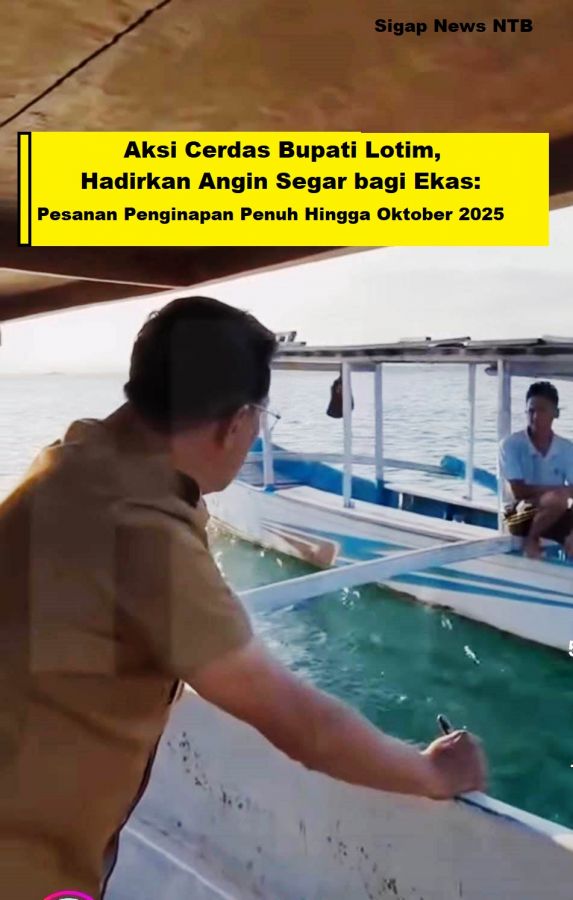 Aksi Cerdas Bupati Lotim, Hadirkan Angin Segar bagi Ekas: Pesanan Penginapan Penuh Hingga Oktober