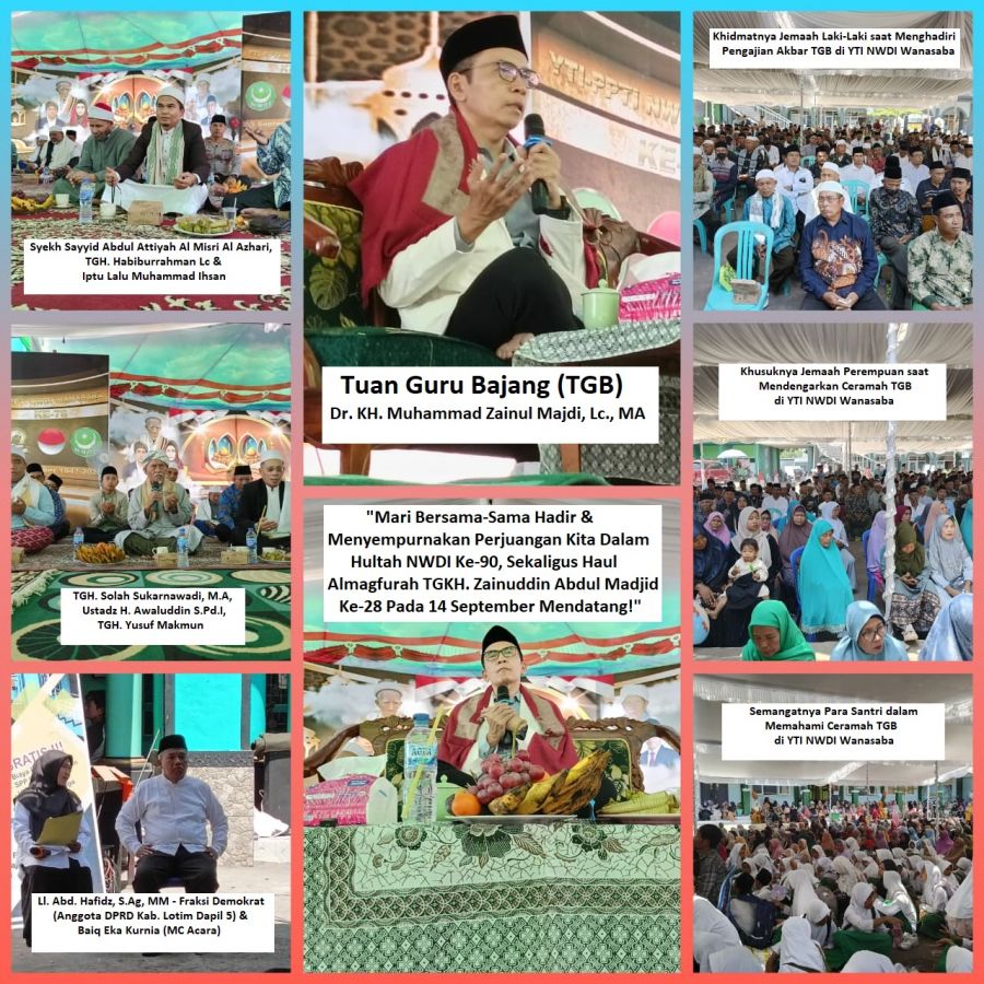 Jemaah Bahagia! Ini 17 Pesan TGB saat Acara Puncak Milad Ke-78 YTI NWDI Wanasaba Hari Ini