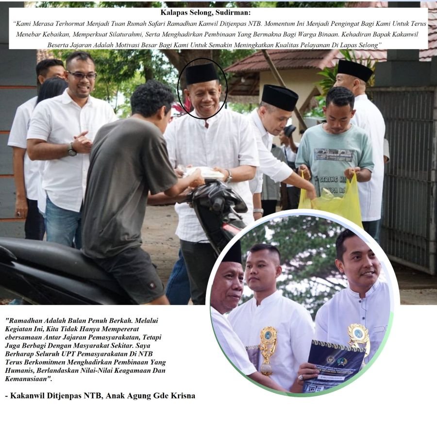 Kanwil Ditjenpas NTB di Lapas Selong: Pererat Silaturahmi & Tebar Kepedulian dalam Safari Ramadhan