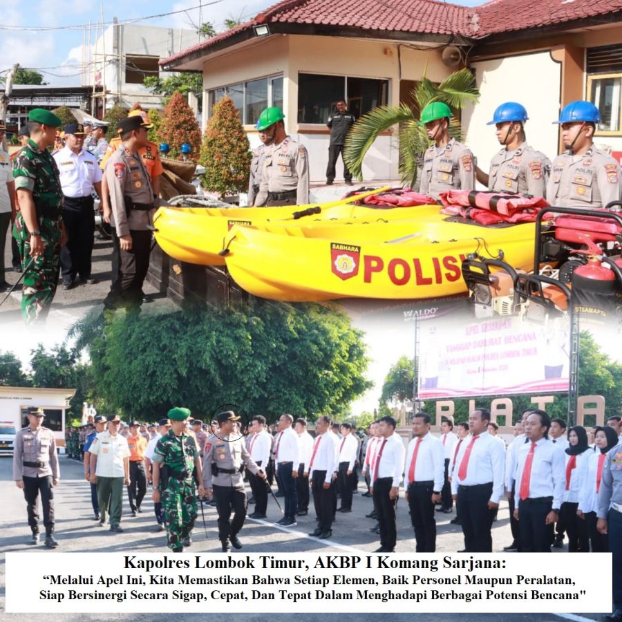 Kapolres Lombok Timur Pimpin Apel Kesiapan Tanggap Darurat Bencana: Bacakan 8 Amanat Kapolri Ini