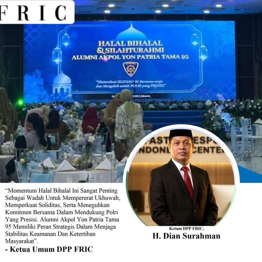 Ketum FRIC Hadiri Halal Bihalal Alumni Akpol 95, Perkuat Komitmen Kebersamaan untuk Polri Presisi