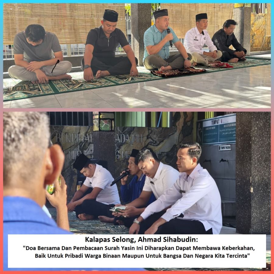 Lapas Selong Gelar Doa Bersama dan Pembacaan Surah Yasin untuk Keselamatan Negeri