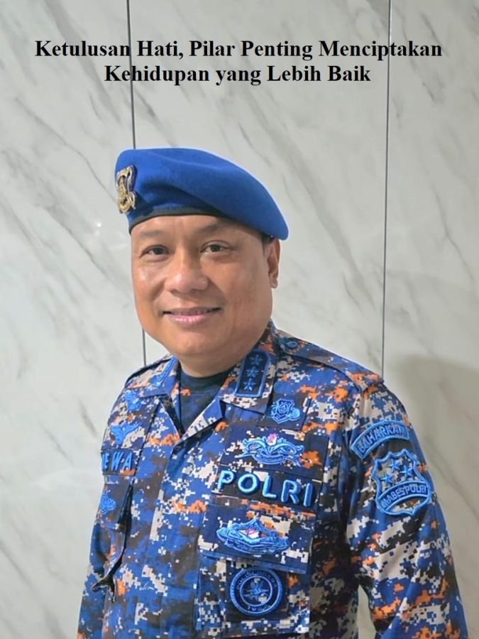 Menumbuhkan Ketulusan di Tengah Dinamika Kehidupan Sosial,  Oleh Kombes Pol Dr. Dewa Wijaya