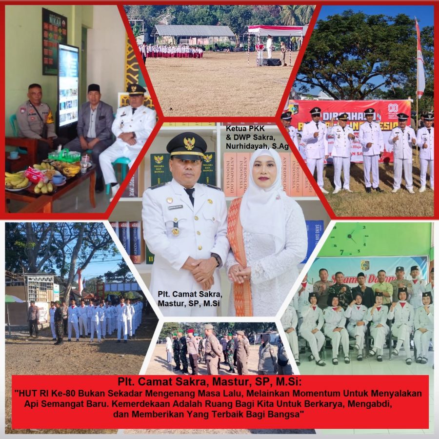 Meriah! Semarak HUT RI ke-80, Plt. Camat Mastur Pimpin Upacara Inspiratif di Lapangan Gora Sakra