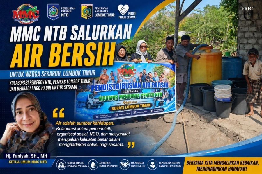 MMC NTB Salurkan Air Bersih ke Sekaroh, Kolaborasi Kemanusiaan Pemerintah & Relawan untuk Masyarakat