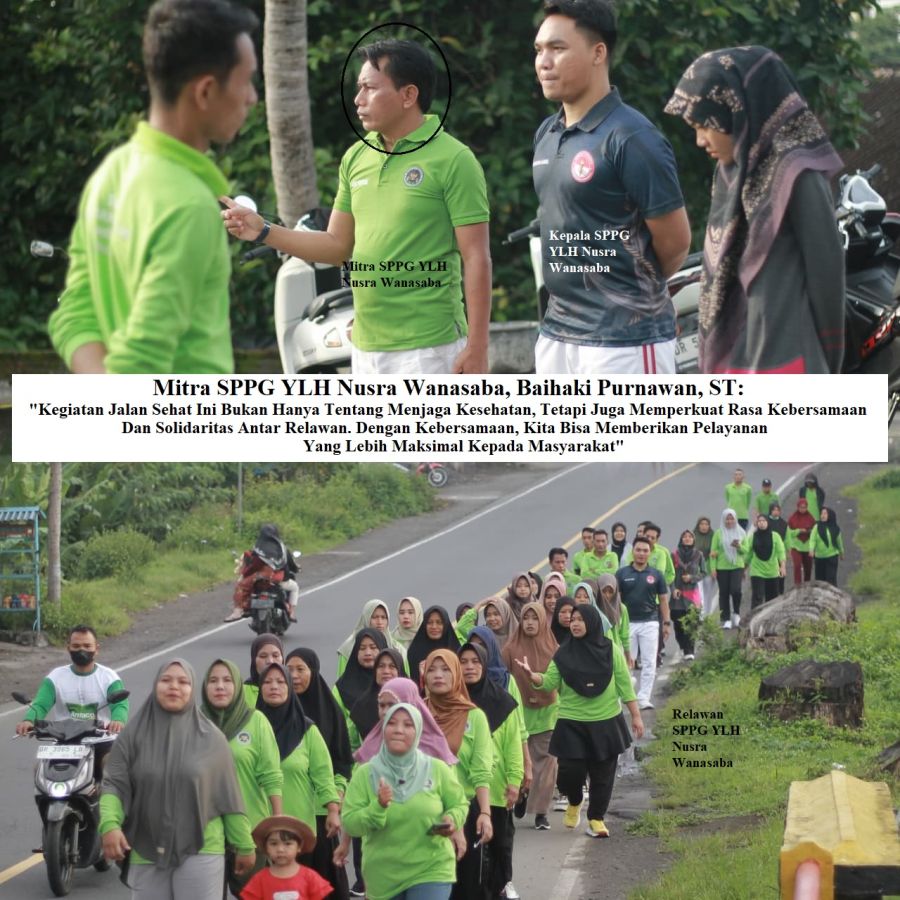 Semangat Kebersamaan di Wanasaba: 47 Relawan SPPG YLH Nusra Aik Jong Gelar Jalan Sehat Inspiratif