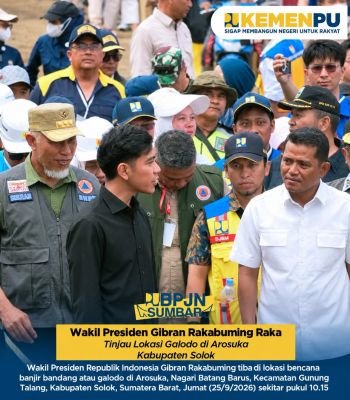 Di Balik Kunjungan Wapres Gibran, BPJN Sumbar Berjibaku Pulihkan Akses Arosuka